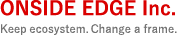 ONSIDE EDGE Inc. 株式会社オンサイドエッジ